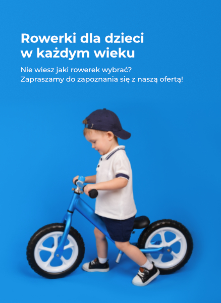 Rowerki dla dzieci w każdym wieku
